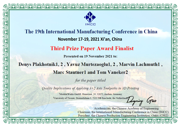 Certificate of the IMCC for ModuleWorks’ paper Quality Implications of Applying 3+2 Axis Toolpaths in 3D Printing.
