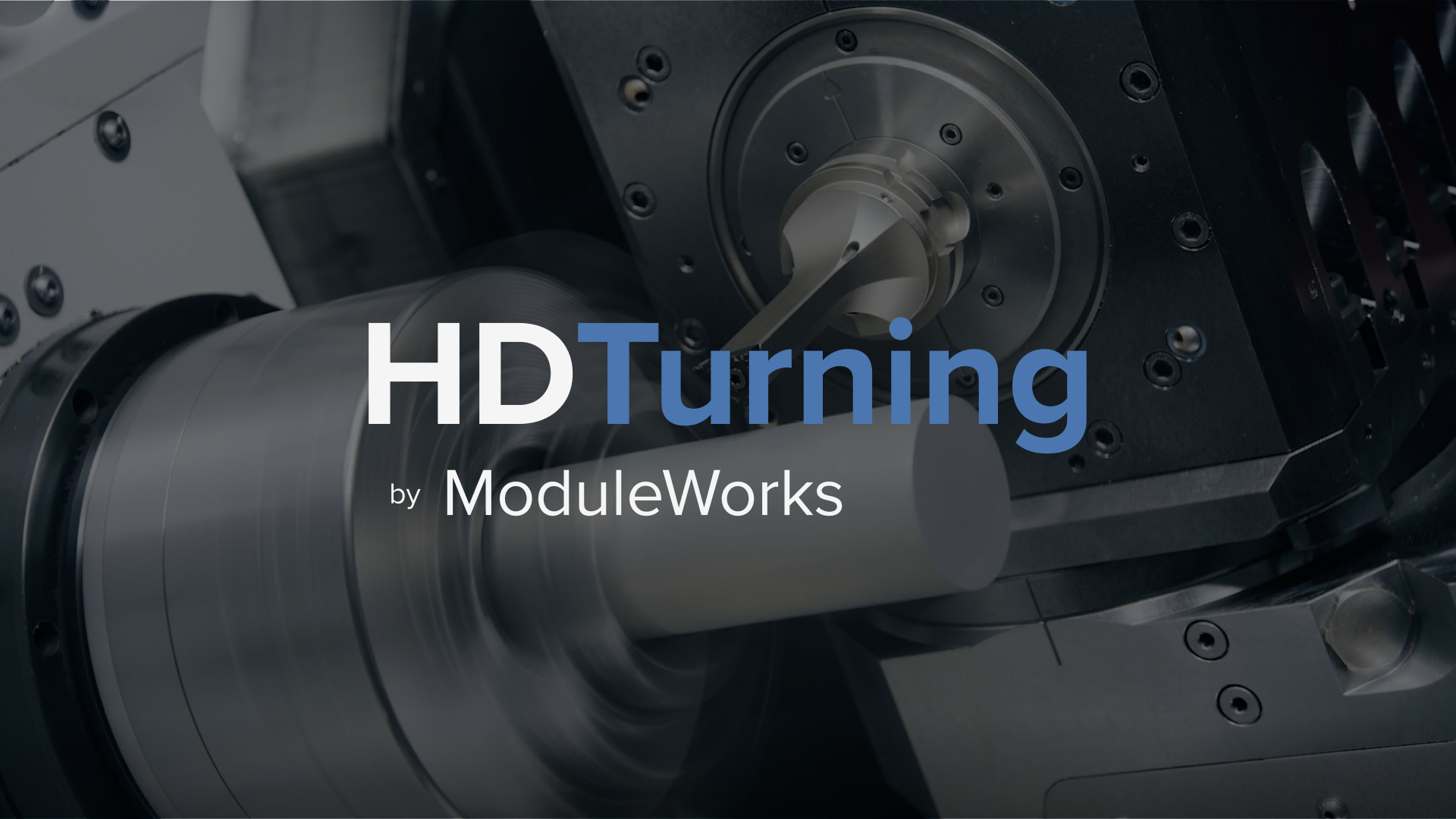 High Dynamic Turning
